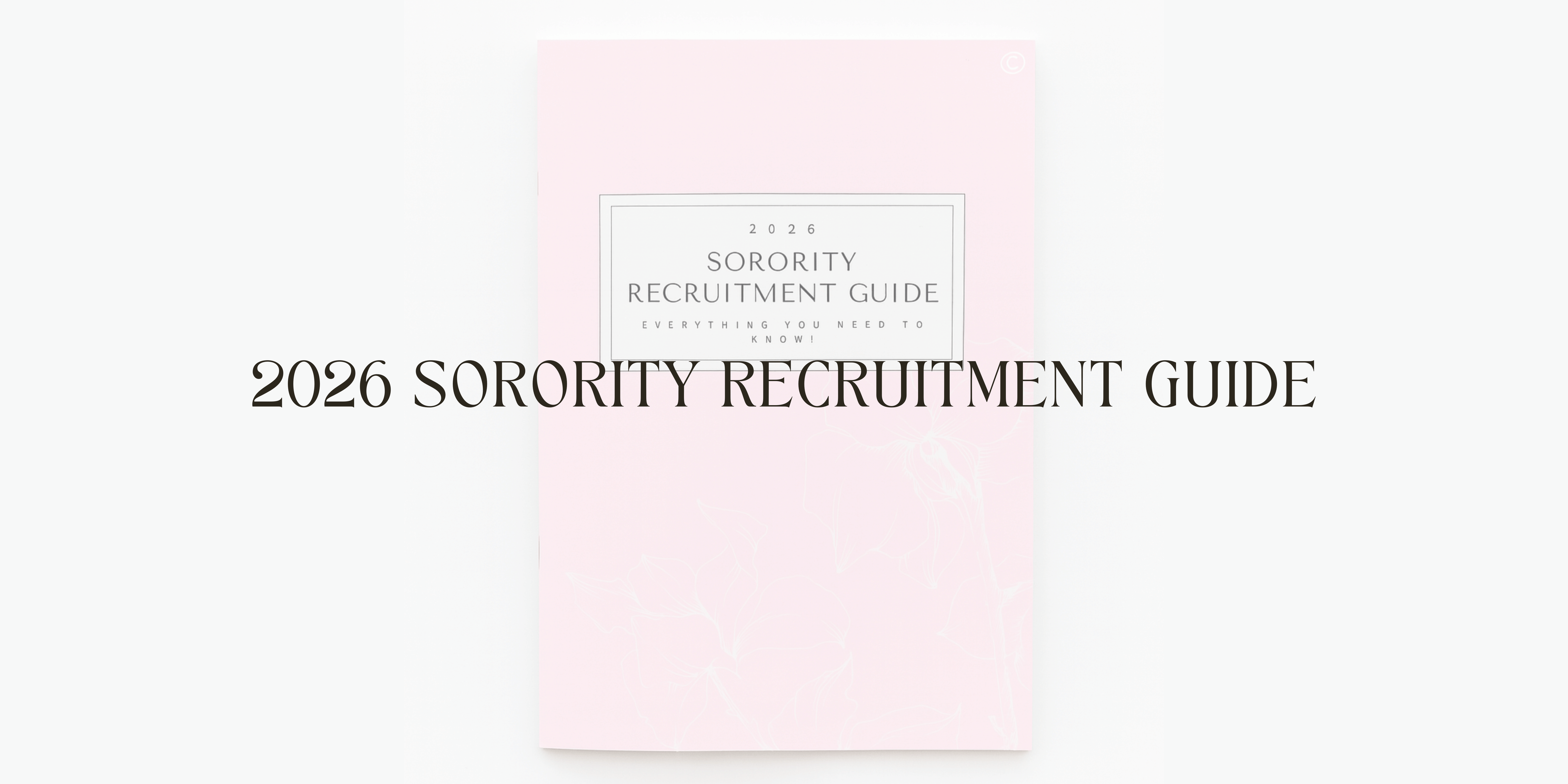 60-Page Complete Recruitment Guide | Rush Ready Checklist | Collegemate