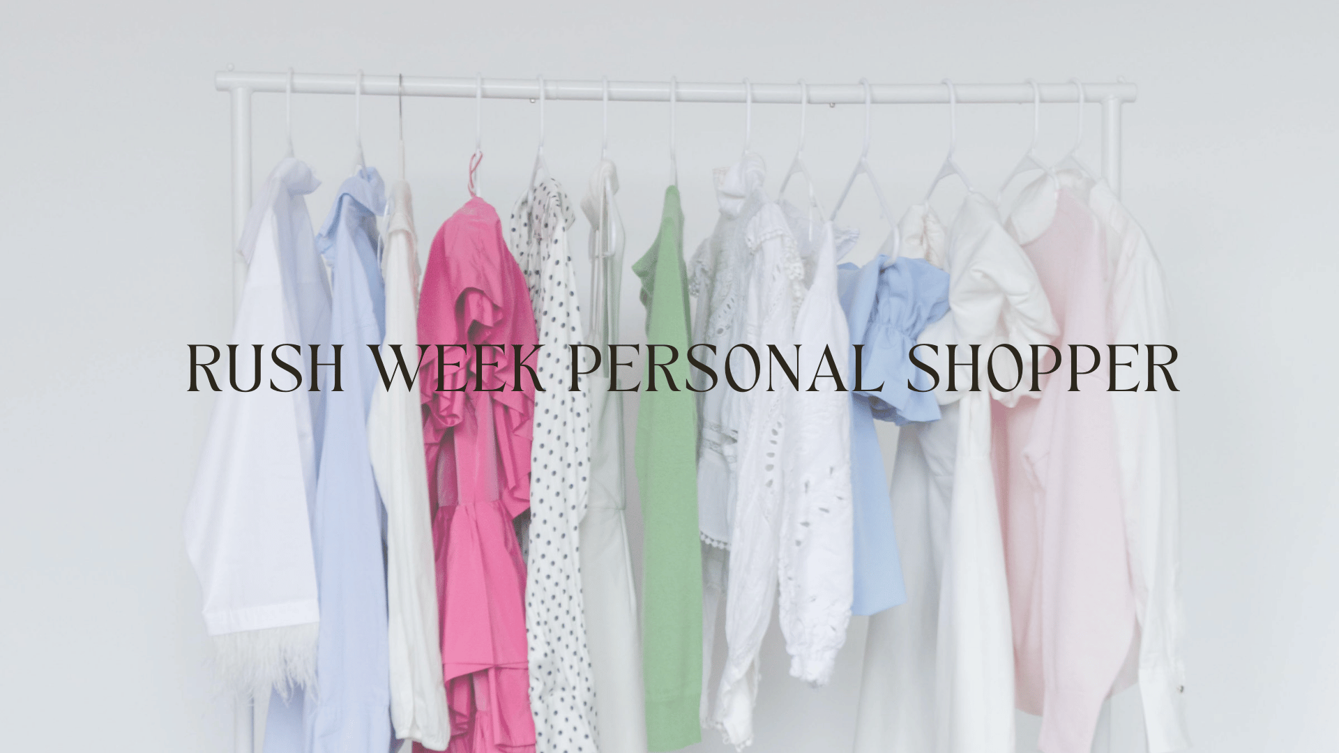 Rush Ready Checklist.pdf Rush Outfit Personal Shopping | Rush Ready Checklist | Collegemate